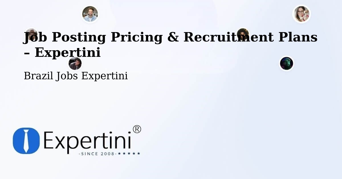 Job Posting Pricing & Recruitment Plans – Rinópolis - Rinópolis, Brazil Jobs Expertini