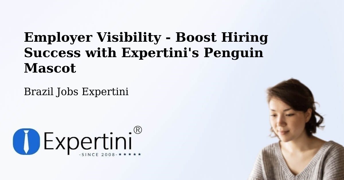 CV and Resume Visibility Optimization – Rinópolis - Brazil Jobs Expertini